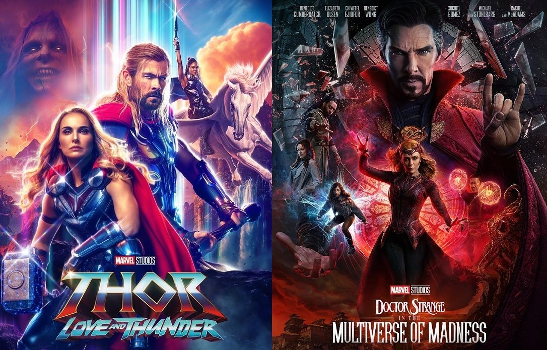 Thor: Love and Thunder and Doctor Strange: Multiverse of Madness