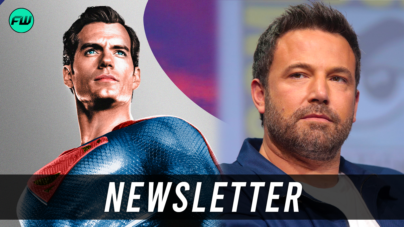 Henry Cavill Out as Superman; Ben Affleck To Direct A DC Movie? (NEWSLETTER)