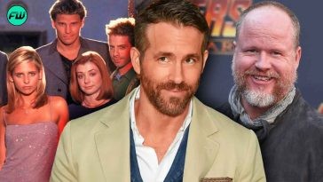 Ryan Reynolds Reveals Why He Refused Buffy the Vampire Slayer Despite Being Friends With Joss Whedon
