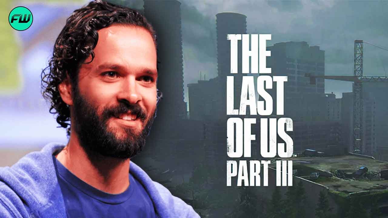 “We’re able to put our final brushstroke and say we’re done”: The Last of Us Part 3 Might Not Happen After Neil Druckmann Officially Ends Uncharted, Wants Quality Over Quantity