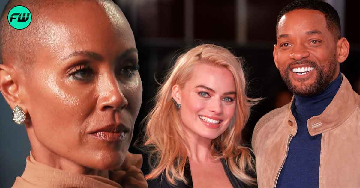 Jada Smith Hates Margot Robbie for Allegedly Sleeping With Will Smith While Shooting 'Focus' - While Jada Was Hooking up With August Alsina