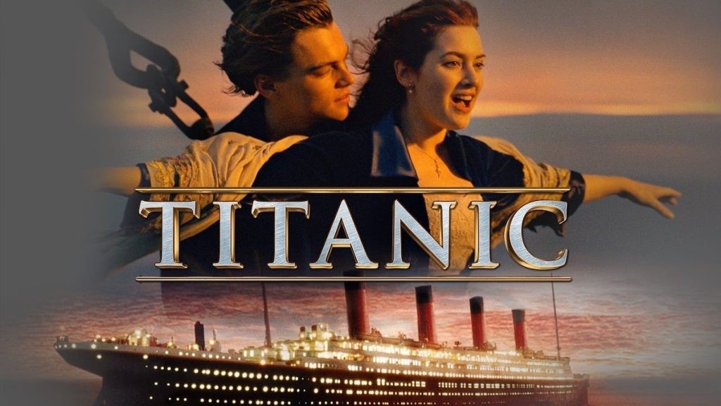 Titanic starring Leonardo DiCaprio and Kate Winslet