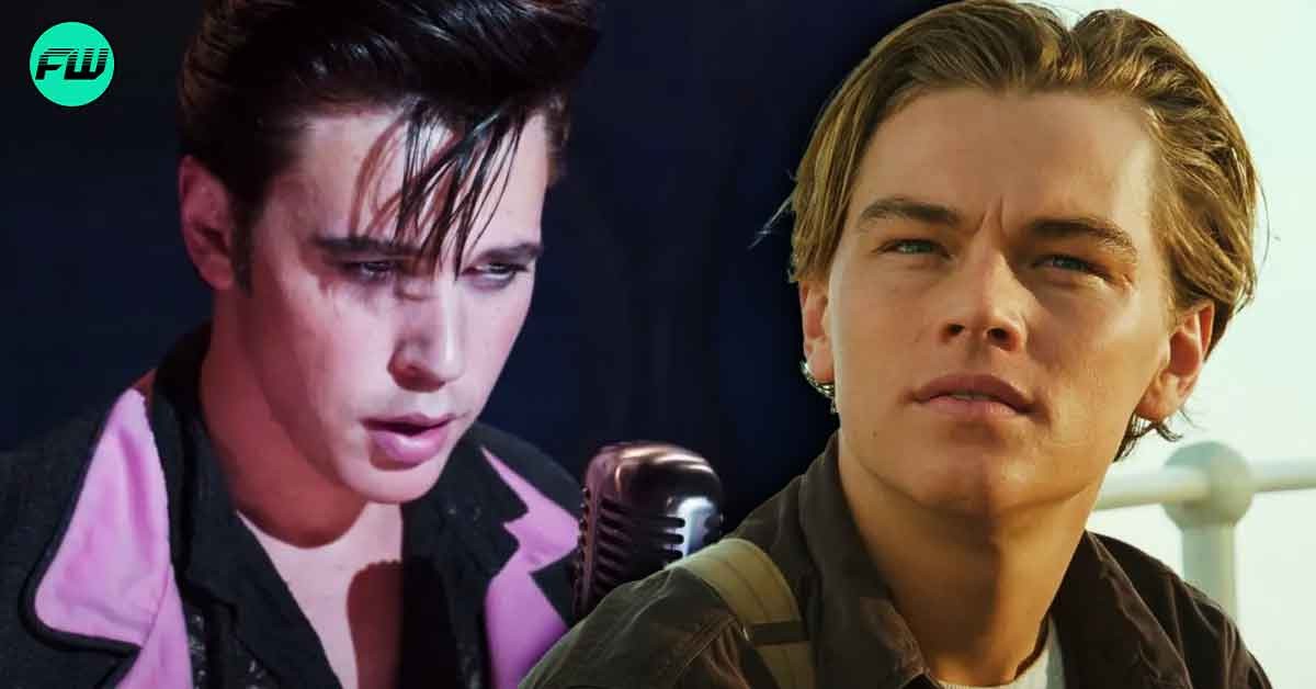 “My dreams are never going to come true”: Elvis Star Austin Butler Was Insanely Jealous of Leonardo Dicaprio After Titanic, Felt He Could Never Achieve His Level of Fame