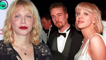 "I should have married Edward": Courtney Love Regrets Dumping Edward Norton For a "Bad man" Who Stole All Her Money