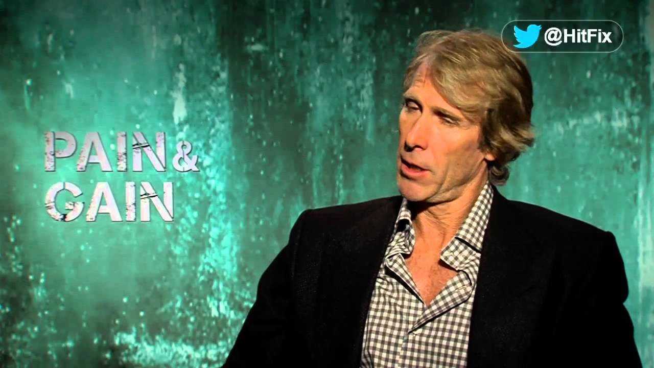 Michael Bay on his movie Pain & Gain