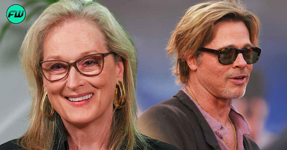 Meryl Streep Lost $45M Universally Acclaimed Movie That Launched Brad Pitt as Hollywood’s Leading Actor