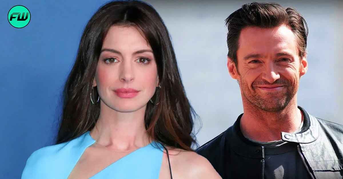 "I just disliked myself so intensely": Anne Hathaway Claims Hugh Jackman Saved Her After Ex-Boyfriend Was Caught Stealing Millions in Fraud