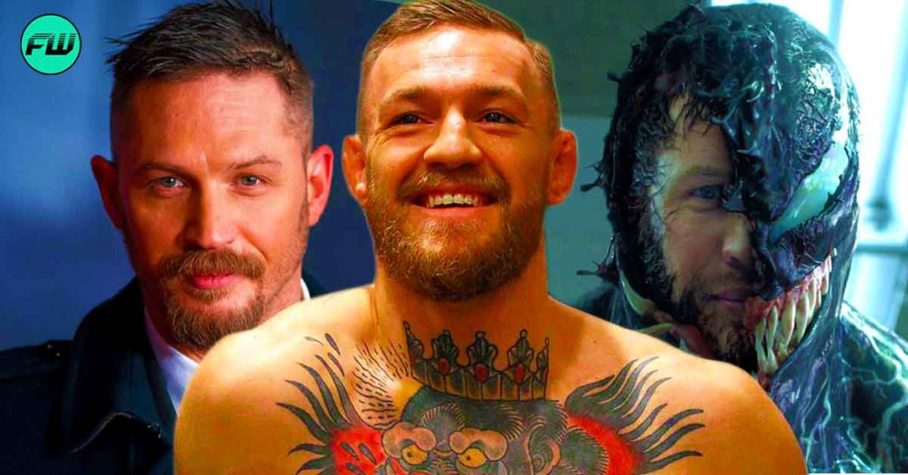 Conor McGregor Was the Inspiration For Tom Hardy’s Venom 