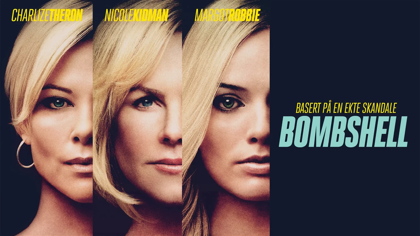 Bombshell was released in 2019