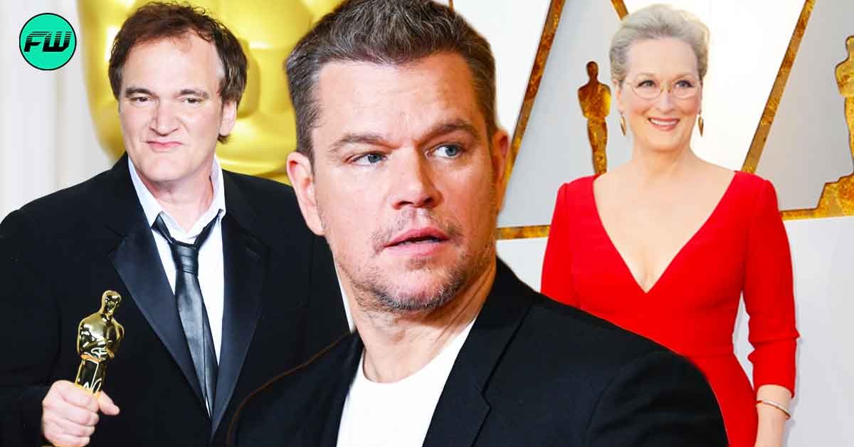 Matt Damon Was Willing to Get Meryl Streep for $226M Movie After Being Inspired by Quentin Tarantino for a Surprising Reason