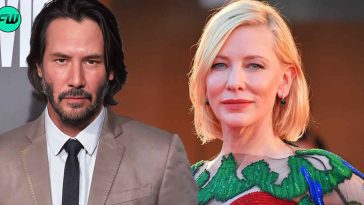 Hollywood's Good Guy Keanu Reeves Turned Into a Scumbag Who Hates Cate Blanchett in a Movie That Struggled to Go Past $50,000,000 at Box Office