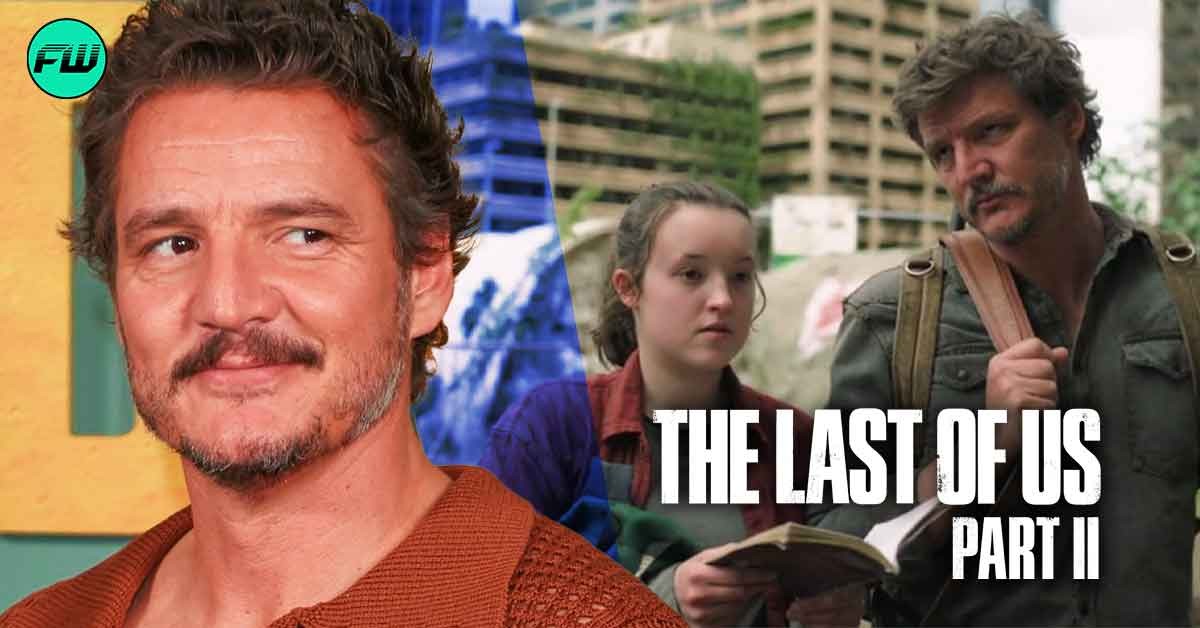 Pedro Pascal Hints The Last of Us Season 2 Might Anger Fans for Changing One Key Storyline to Avoid Backlash