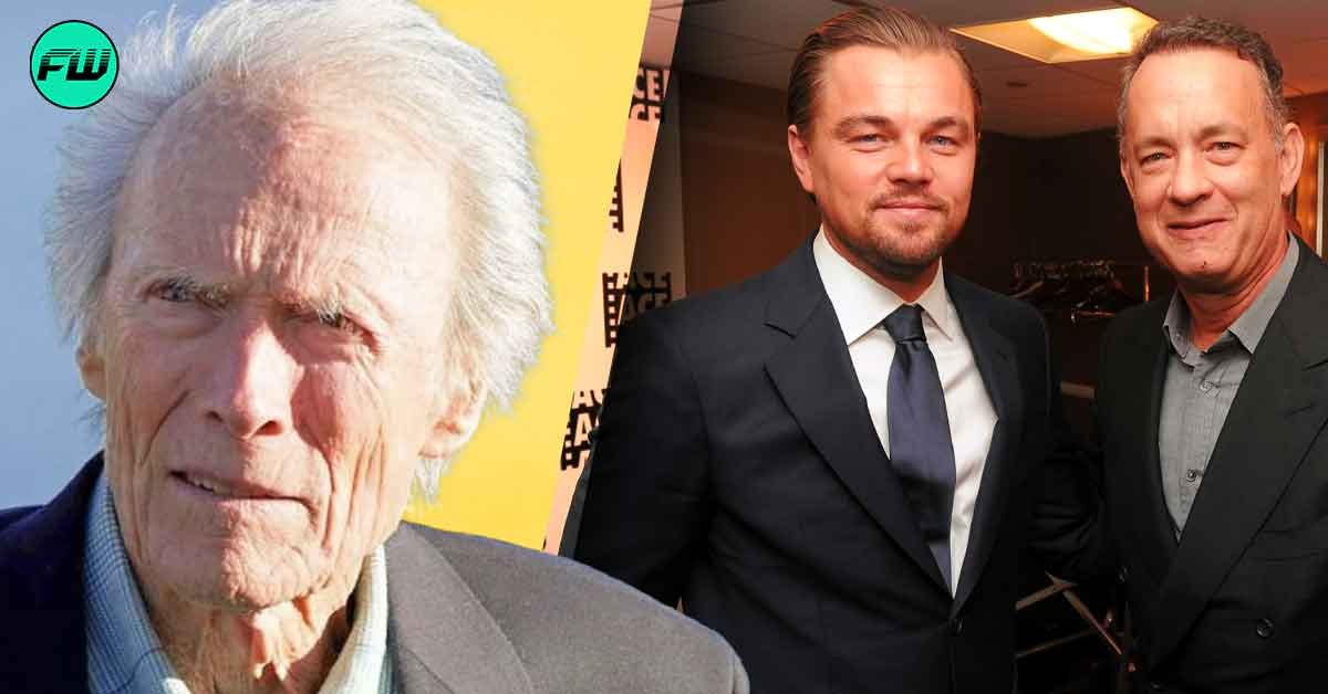 Clint Eastwood, Who Made Tom Hanks and Leonardo DiCaprio Miserable, Broke His Sacred Rule for Only One Actor