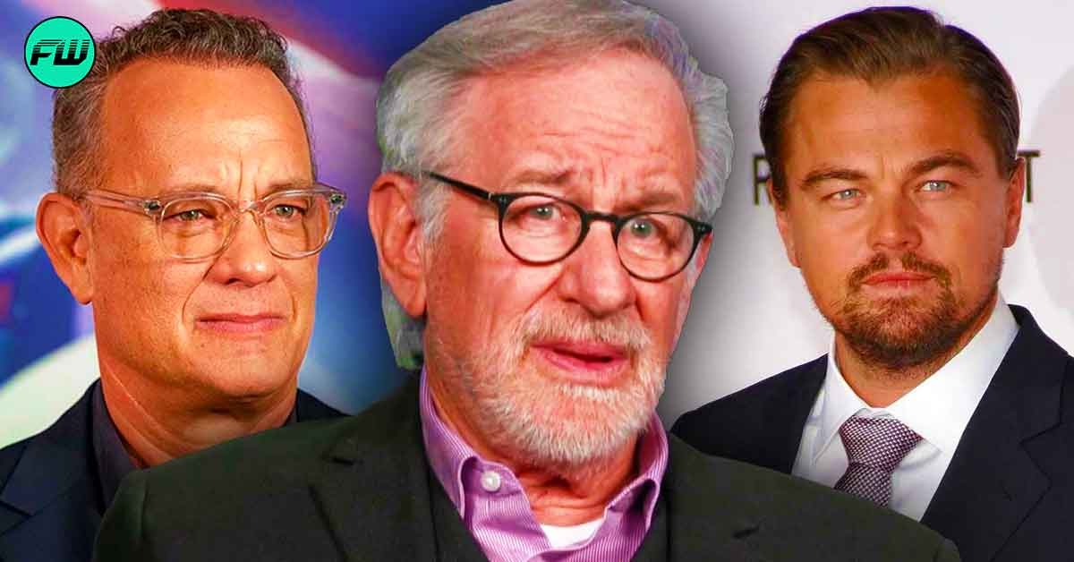 Steven Spielberg Was Terrified 2 Time Oscar Winner Tom Hanks Would Reject $352M Leonardo DiCaprio Movie Until Hanks’ Professionalism Made Him Realize He’s a Legend