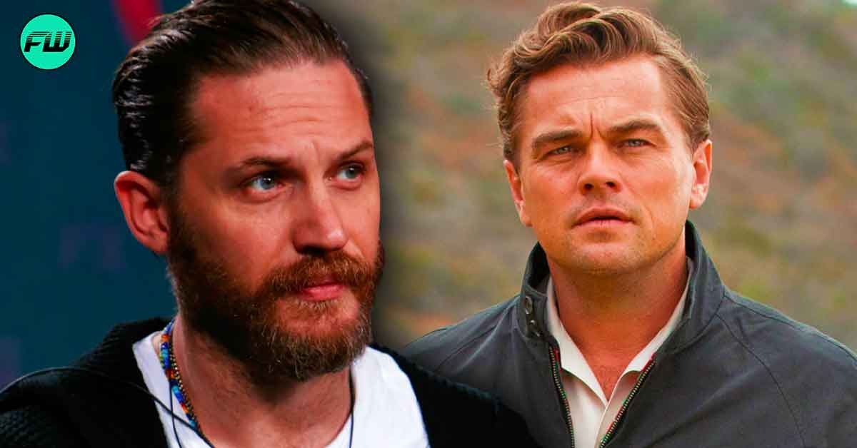 Tom Hardy Wrestled Director of $533M Leonardo DiCaprio Movie That Won 3 Oscars