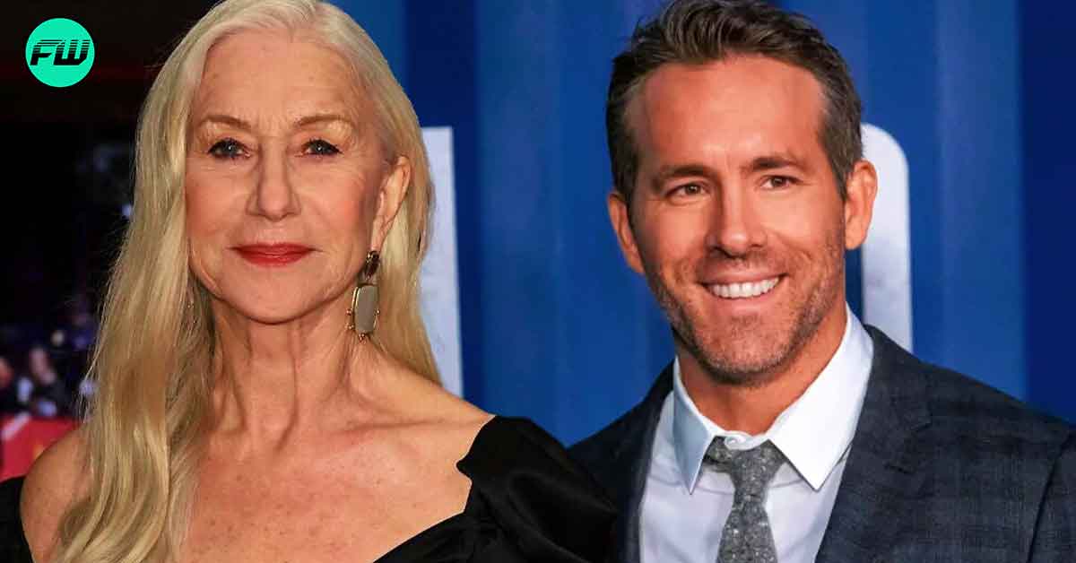 "I am so f*cking nervous": Oscar Winner Helen Mirren's Confession Startled Ryan Reynolds Before They Start Shooting