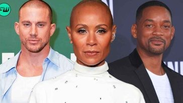 Jada Pinkett-Smith Couldn't Resist 'Procreative' Thoughts Due to 'Chocolate Men' on Channing Tatum's $122M Film Set: "There's not a Will Smith..."