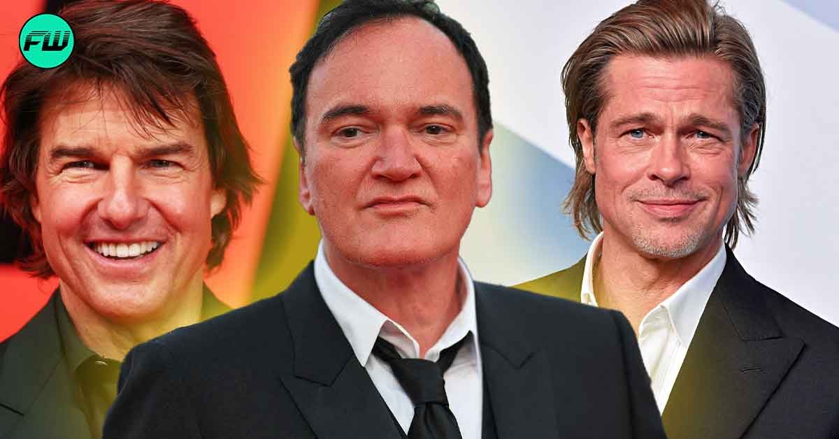 Quentin Tarantino Nearly Cast Tom Cruise in His $377M Movie After Brad Pitt Refused to Play the Original Character