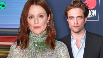 Julianne Moore Was Worried S*x Scene With Her Gave Robert Pattinson a Panic Attack