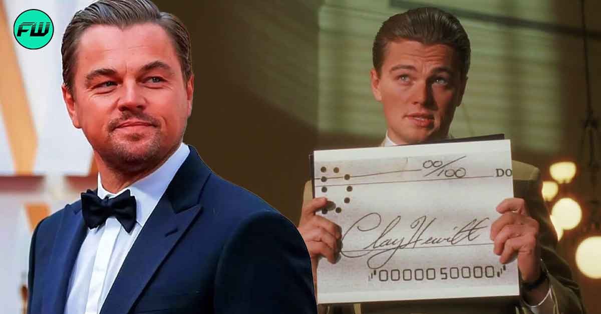 "Cocky kid who thinks he can defy everyone": Leonardo DiCaprio Made a $355 Million Movie After Meeting a Real Life Criminial