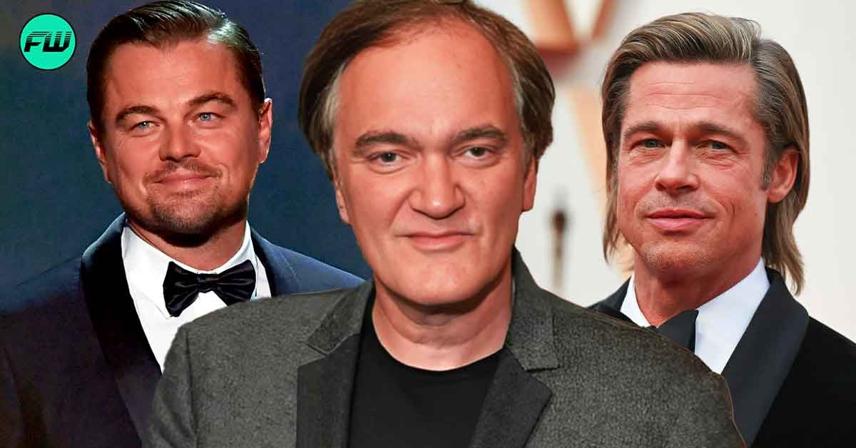 "They will do whatever you say": Quentin Tarantino Would Never Do One Thing While Filming With Leonardo DiCaprio, Brad Pitt, and Other Famous Stars