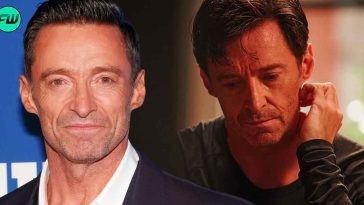 Hugh Jackman Had a Hard Time Filming $3.6M Movie That Required On-Set Psychiatrists After Convincing Director to Cast Him