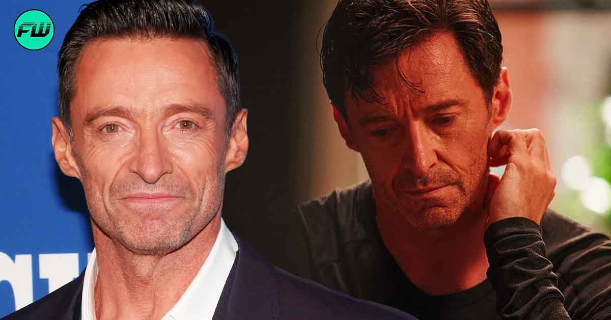 Hugh Jackman Had a Hard Time Filming $3.6M Movie That Required On-Set Psychiatrists After Convincing Director to Cast Him