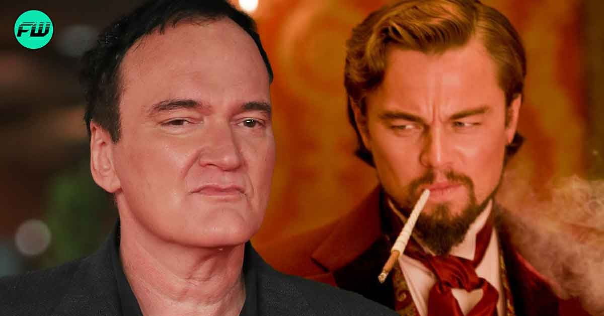 Quentin Tarantino Admitted He Was Wrong For Doubting Leonardo DiCaprio After He Decided to Went Off Script