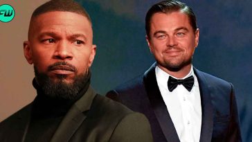 Jamie Foxx Took a Pay Cut and Still Demanded $10,000,000 For an Iconic Leonardo DiCaprio Movie That Earned 5 Oscar Nominations