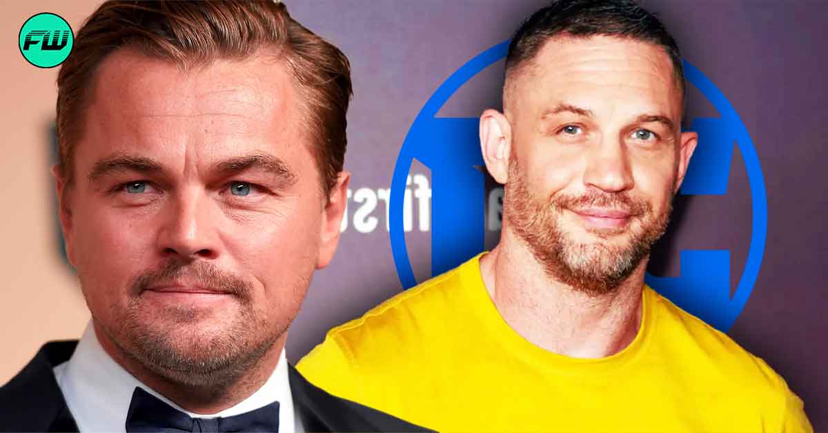 $533M Leonardo DiCaprio Movie Saved Tom Hardy from One of the Worst DC Superhero Disasters Ever