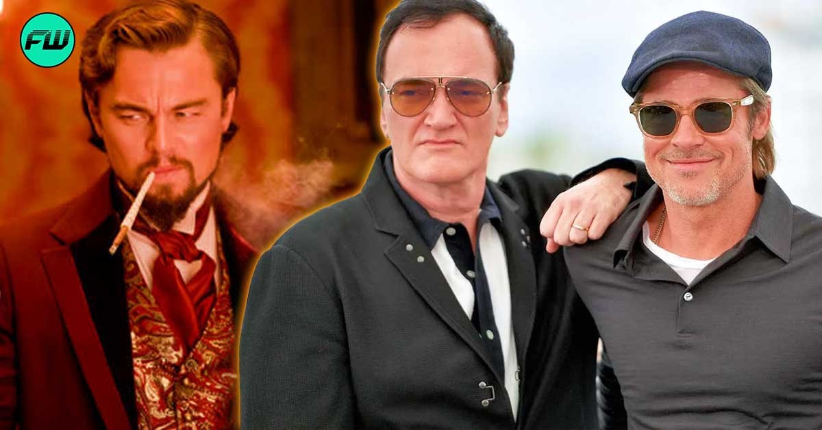 Brad Pitt’s $321M Quentin Tarantino Movie Nearly Booby-Trapped into Cancellation, Leonardo DiCaprio’s Django Unchained Co-Star Saved it