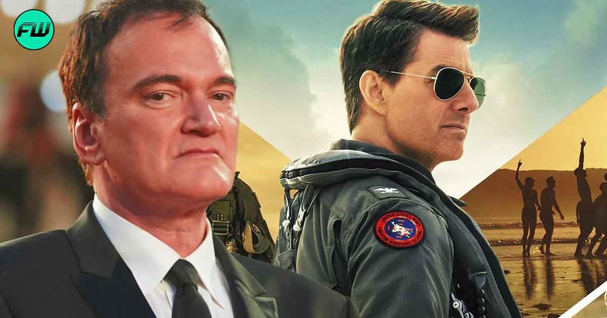 Quentin Tarantino Feared 'Top Gun: Maverick' Will Fail Because Tom Cruise Movie Lacked a Crucial Detail