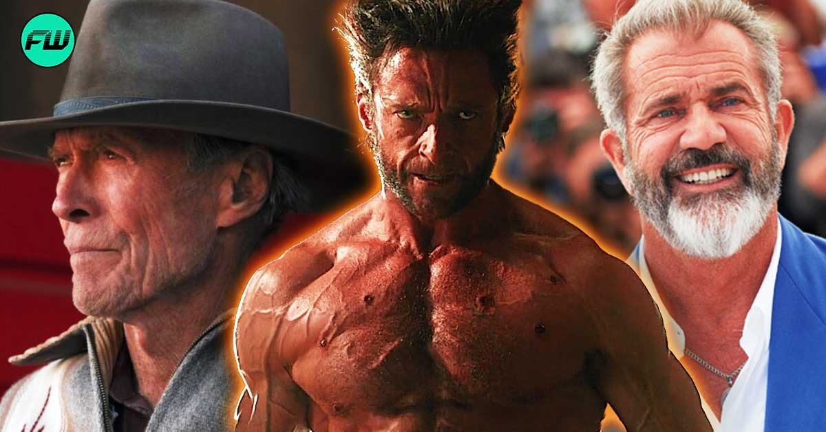 Hugh Jackman Credits Clint Eastwood and Mel Gibson for His Career Defining Wolverine Role Despite Their Hatred for Superhero Movies