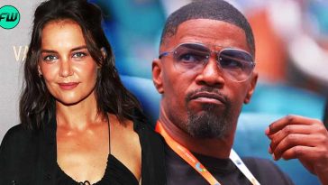 Jamie Foxx Regrets Breaking Up With Katie Holmes, Wants to Date Her Again After Escaping Death