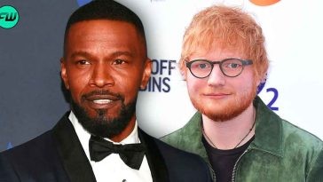 Ed Sheeran Slept on Jamie Foxx’s Couch For 6 Weeks While He Was Struggling in Hollywood, But He Wasn’t the Only One Who Seeked Help From the Oscar Winner