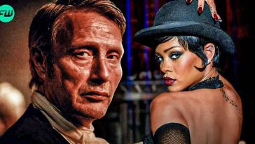 Mads Mikkelsen’s Film With Rihanna Turned Too Graphic After Singer “Went in all kind of crazy directions” With Actor