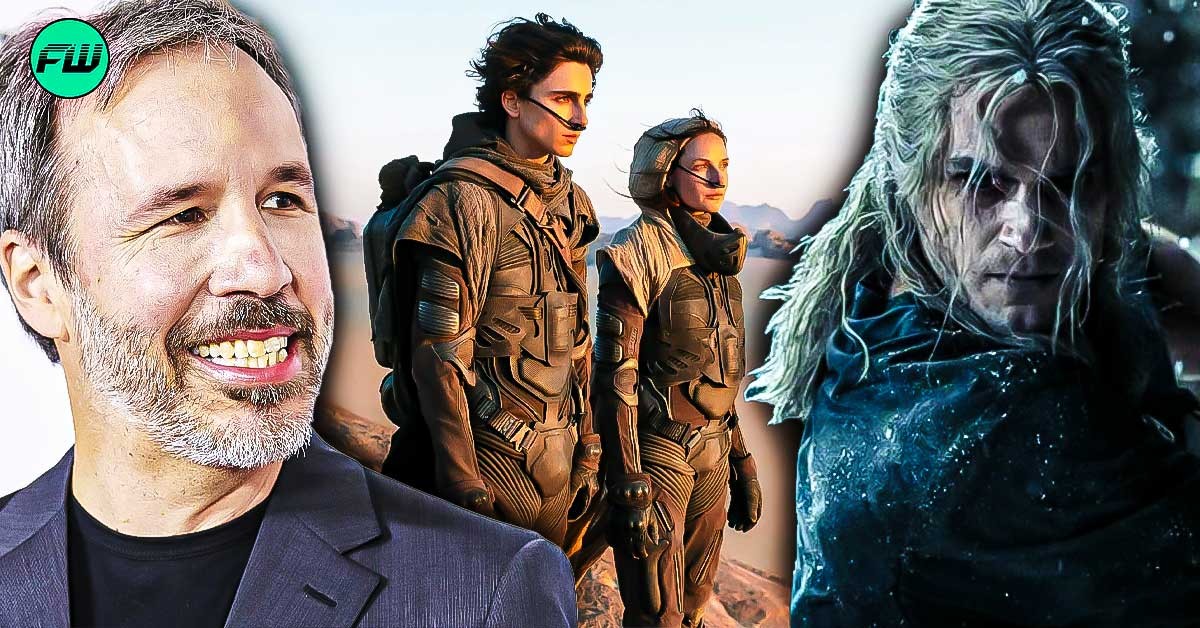Denis Villeneuve’s Theory To Make Dune Work Proves Why Netflix Failed With Henry Cavill’s Witcher