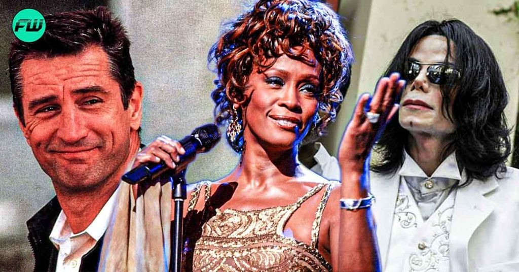 “She was worrying over the wrong Jackson”: Whitney Houston, Who Rejected Robert De Niro, Got Her Heart Broken by Michael Jackson’s Brother