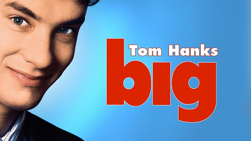 Tom Hanks in Big