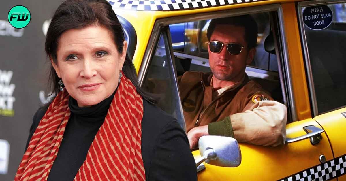 Princess Leia Actor Carrie Fisher Has an Unexpected Link With Robert De Niro and 'Taxi Driver'