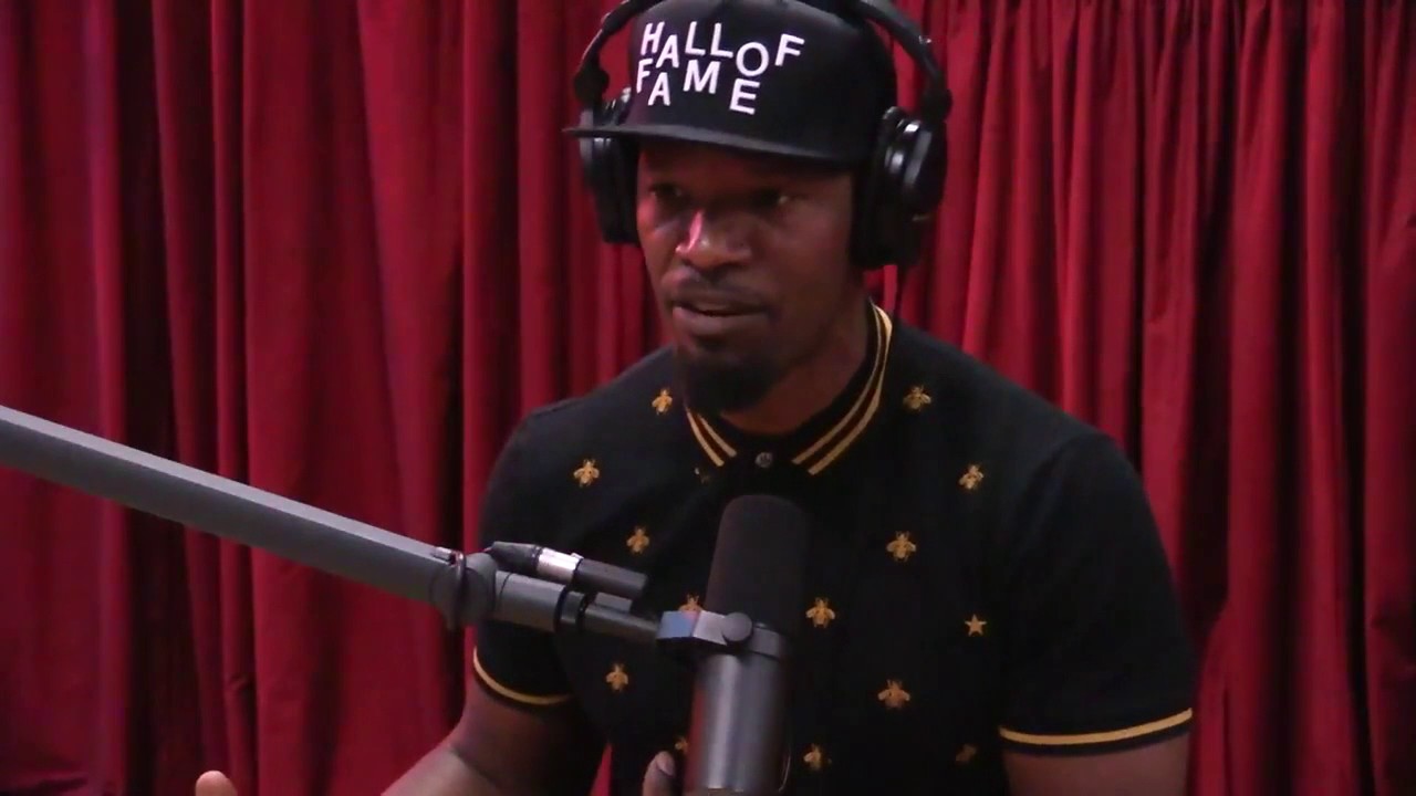 Jamie Foxx in The Joe Rogan Experience podcast 