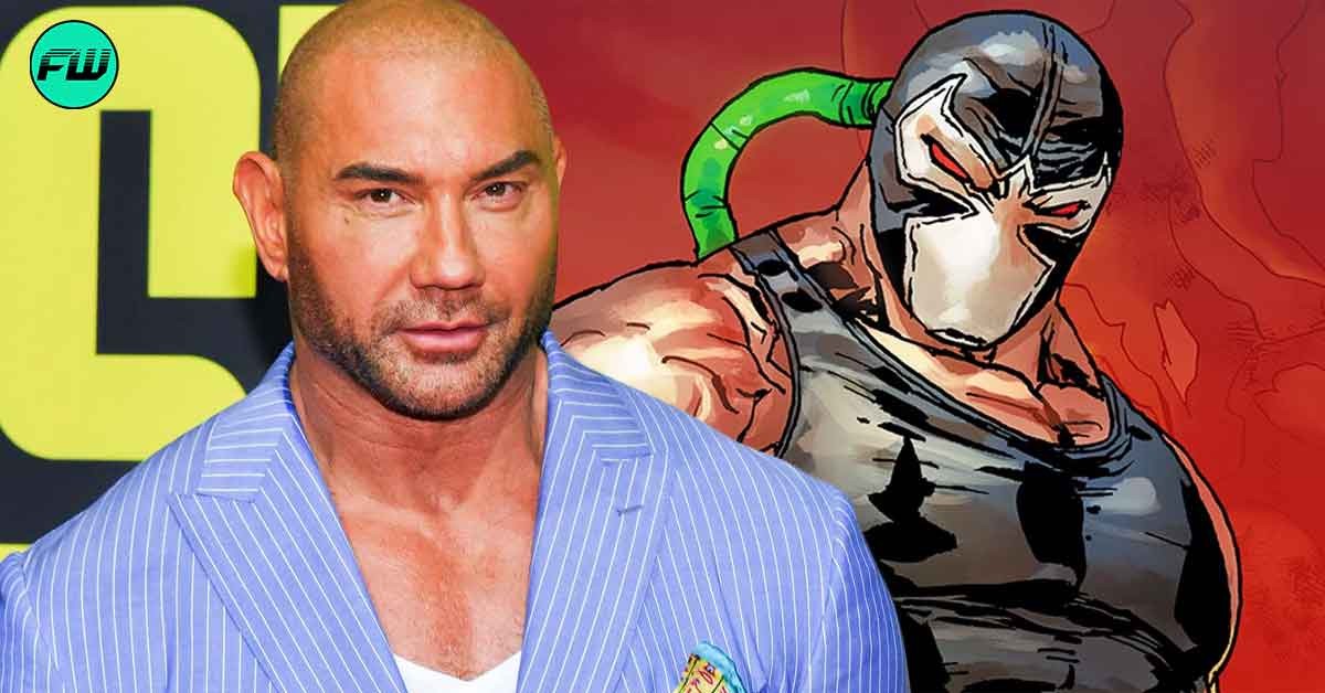 Before Campaigning for Bane, Dave Bautista Thought His Acting Career’s a Dead End after Playing Another DC Role