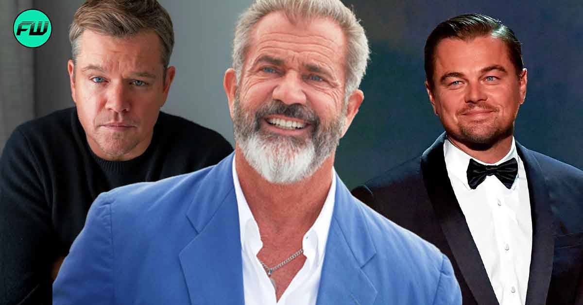 Mel Gibson Has Never Been Able to Work With Matt Damon, Leonardo DiCaprio Again after Rejecting $291M Movie for a Mayan Masterpiece