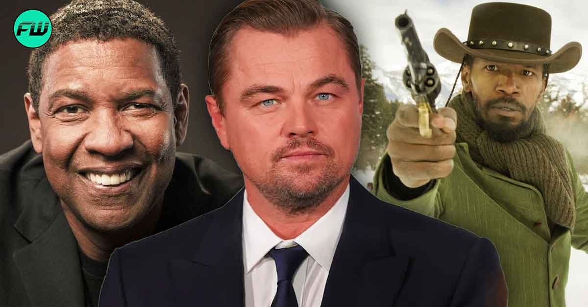 Leonardo DiCaprio Openly Admitted To Being Scared Of Denzel Washington In Front Of Django Co-star Jamie Foxx