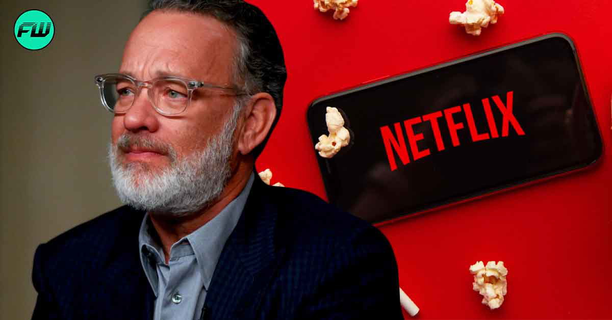 Tom Hanks Nearly Lost His Mind After Being Treated Worse Than a Horse in 4 Oscars Nominated Netflix Film