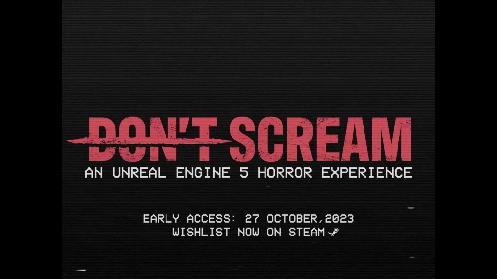 Don't Scream receives new reveal trailer ahead of early access release.