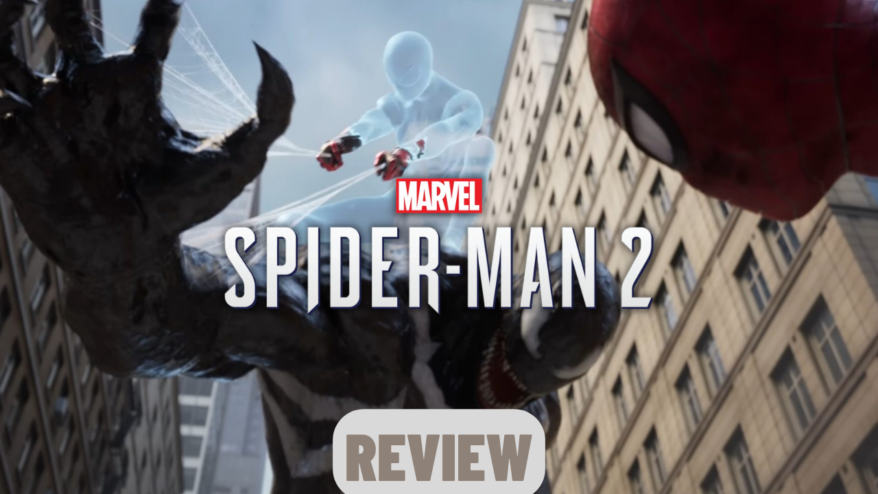 Marvel’s Spider-Man 2 Review: Double the Spider-Men, Double the Problems (PS5)