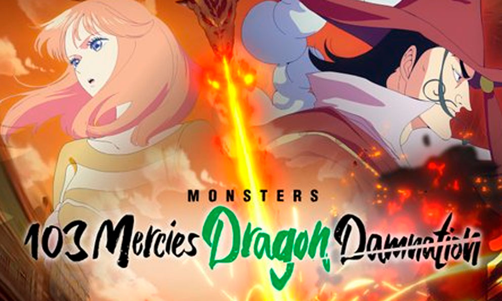 Monsters 103 Mercies Dragon Damnation debuts on Netflix soon