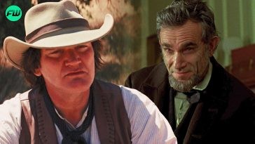 Quentin Tarantino Believes Daniel Day-Lewis’s Most Heinous Role Was Absolutely Justified That Will Outrage Fans