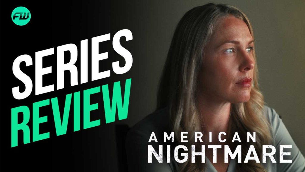 American Nightmare Season 1 Review A Frightening Indictment